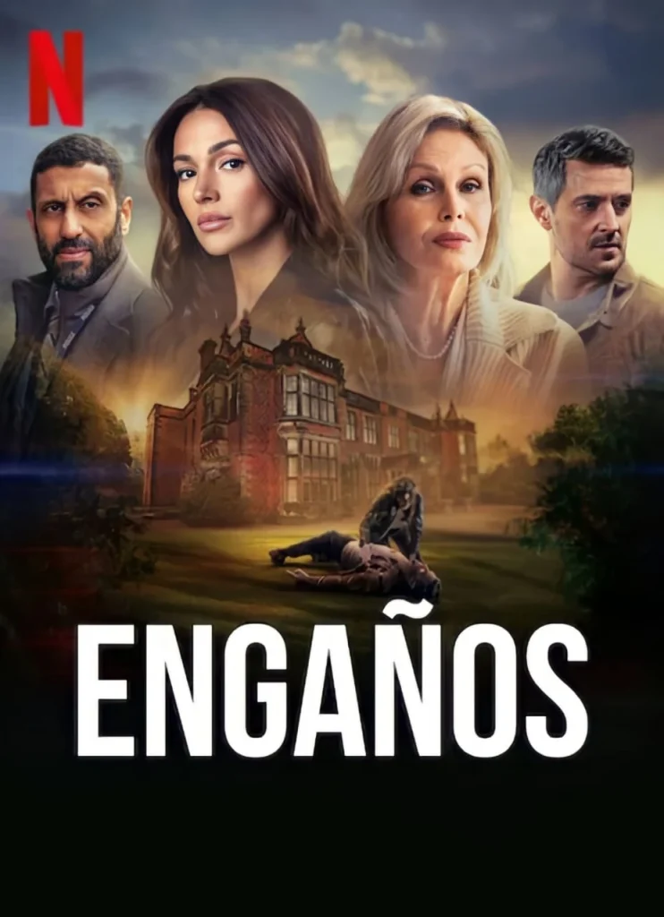 engaños, una buena serie de suspenso de netflix con una historia atrapante