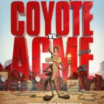 poster de la película coyote vs Acme