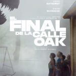 poster de la película El final de la Calle Oak